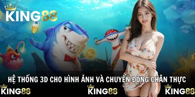 Hệ thống 3D cho hình ảnh và chuyển động chân thực